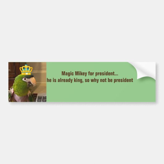magie voor president bumpersticker (Voorkant)