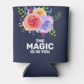 Magie zit in je Inspirerend Floral Design Blikjeskoeler (Voorkant)