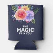 Magie zit in je Inspirerend Floral Design Blikjeskoeler (Achterkant)