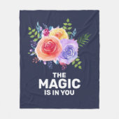 Magie zit in je Inspirerend Floral Design Fleece Deken (Voorkant)