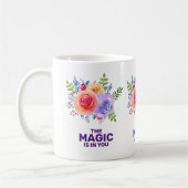 Magisch is in u de Waterverf van het Citaat Floral Koffiemok (Links)