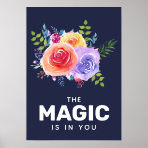 Magisch is in u de Waterverf van het Citaat Floral Poster