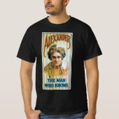 Magisch Poster, Alexander, het Man dat het kent T-shirt (Voorkant)