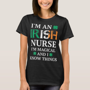 Magische Ierse Verpleegster Grappige St. Patrick's T-shirt