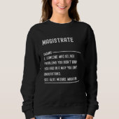 Magistrate Definition Shirts Funny Job Title (Voorkant)