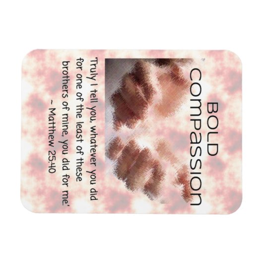 Magneet - Bold Compassion - Wees de Handen van Jez (Horizontaal)