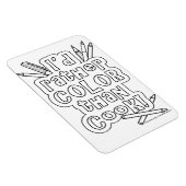 MAGNEET DIE JE KUNT KLEUREN - IK HEB LIEVER KLEUR  (Rechterzijde)