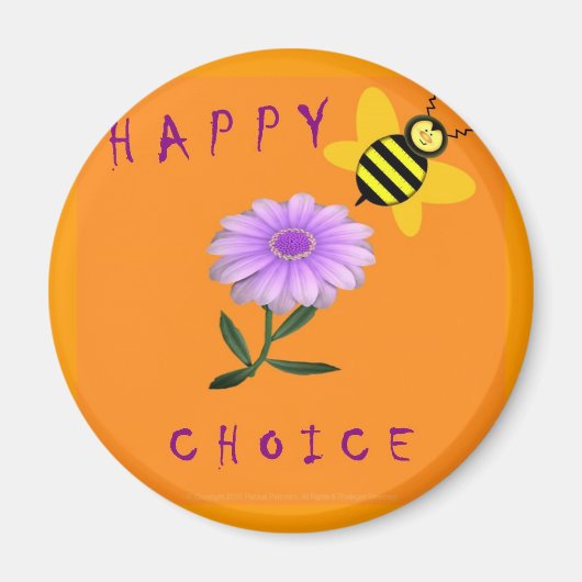 Magneet - Happy Be Choice (Voorkant)