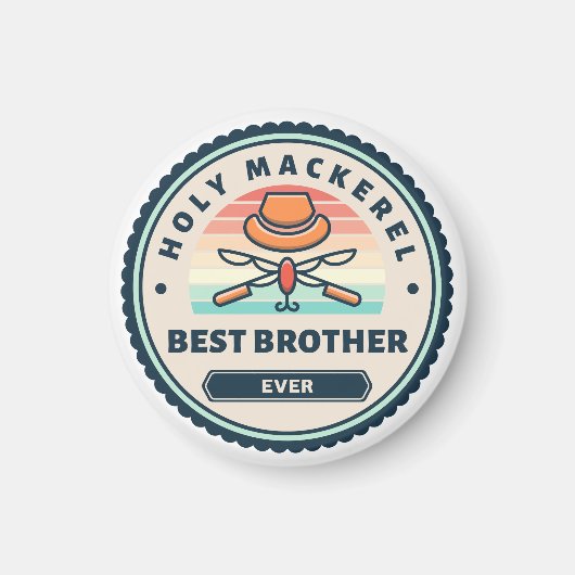 Magneet - Heilige makreel! Beste broer ooit (Voorkant)