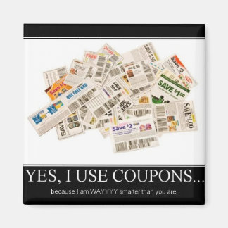 Magneet - Ik gebruik coupons omdat ik veel slimmer