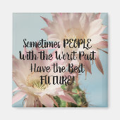 Magneet mensen slechtste verleden beste toekomst c (Voorkant)