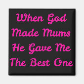 Magneet met zin ideaal voor Moederdag (Voorkant)