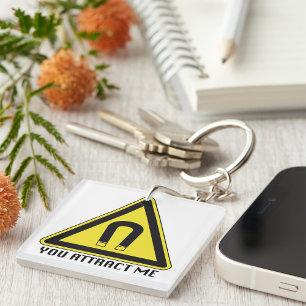 Magneet Waarschuwingsbord Je Trekt Me Aan Sleutelhanger