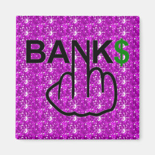 Magnet Banks Corrupt