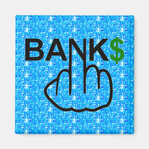 Magnet Banks Corrupt