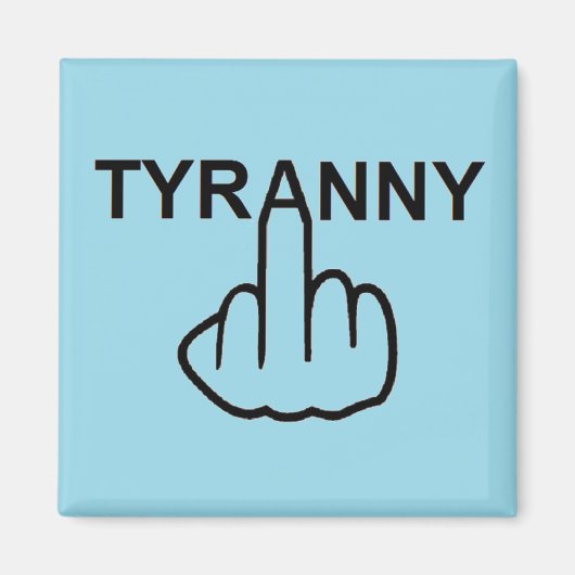 Magnet Evil Tyranny (Voorkant)