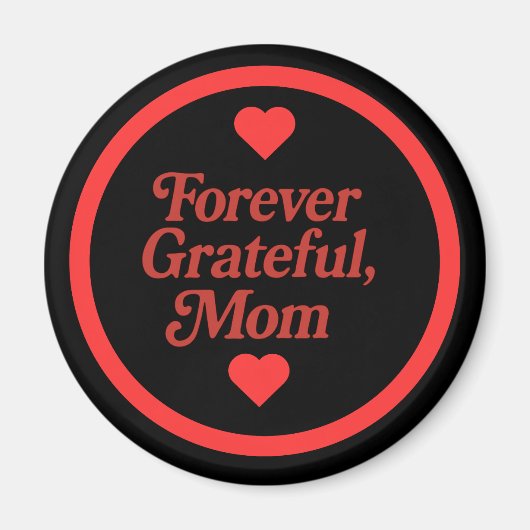 Magnet Forever Dankbaar Mam (Voorkant)