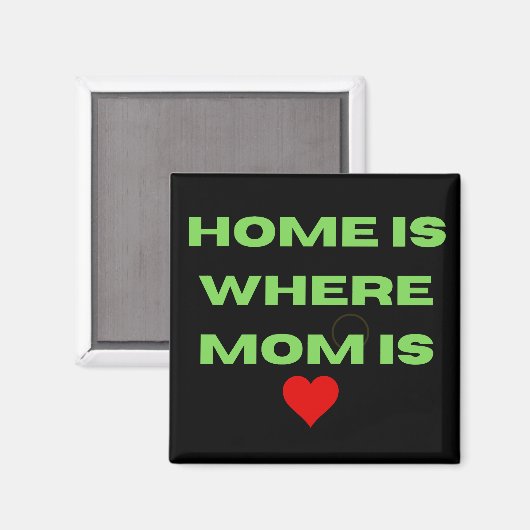 Magnet Home is waar mama is (Voorkant / Achterkant)