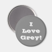 Magnet I Love Grey (Voorkant / Achterkant)