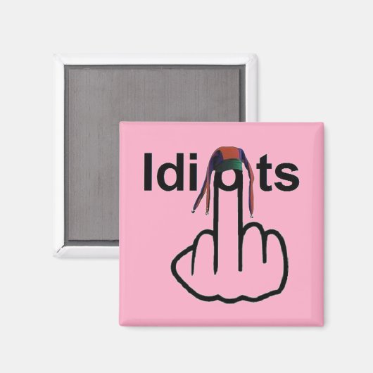 Magnet Idiots Flip (Voorkant / Achterkant)