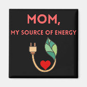 Magnet Mom, mijn bron van energie (Voorkant)