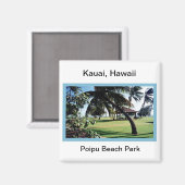 Magnet-Poipu Beach Park, Kauai, Hawaï Magneet (Voorkant / Achterkant)