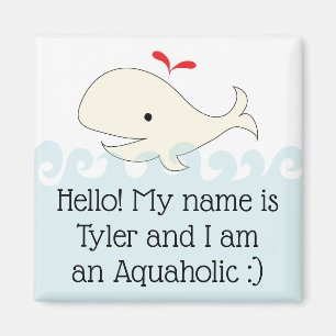 Magnet Square Hallo! Ik ben een Aquaholic