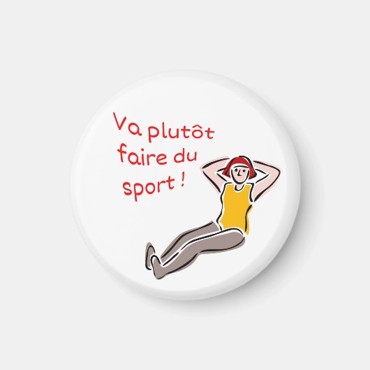 Magnet Va plutôt faire du sport femme (Voorkant)