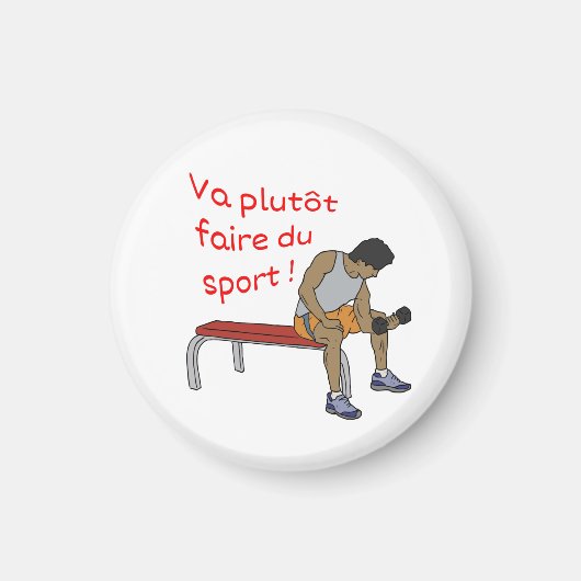 Magnet Va plutôt faire du sport homme (Voorkant)