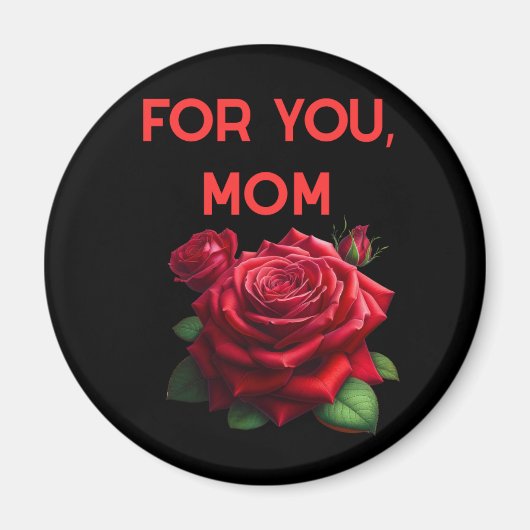 Magnet voor jou mama (Voorkant)