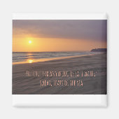 Magnet with advice to use the sea to make life bet (Voorkant)