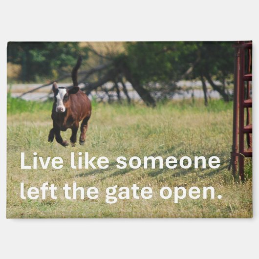 Magnet with Galloping Calf and encouraging quote (Voorkant)