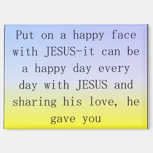 Magnet 'Zet op een gelukkig gezicht met Jezus (Voorkant)