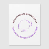 Magnetic Logo Noncustodial Mothers (Voorkant)
