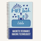 Magnetic Resonance Imaging Technologist MRI Custom Notitieboek (Voorkant)