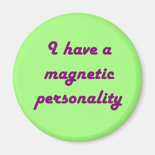 Magnetische persoonlijkheidsmagneet magneet