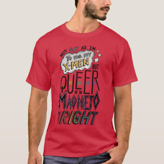 Magneto was Queer Light meisje T-shirt