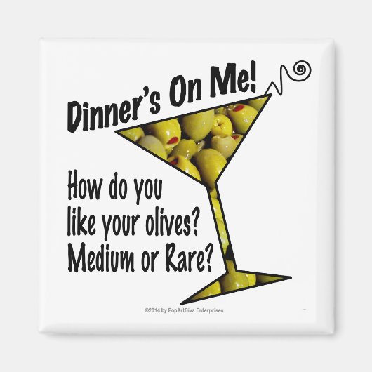 MAGNETS Eten! Olijven? Medium of Rare? Magneet (Voorkant)