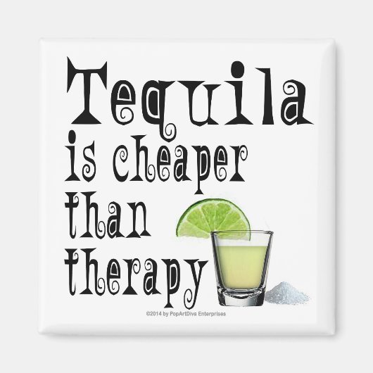 MAGNETS, TEQUILA IS KAPER DAN THERAPIE MAGNEET (Voorkant)