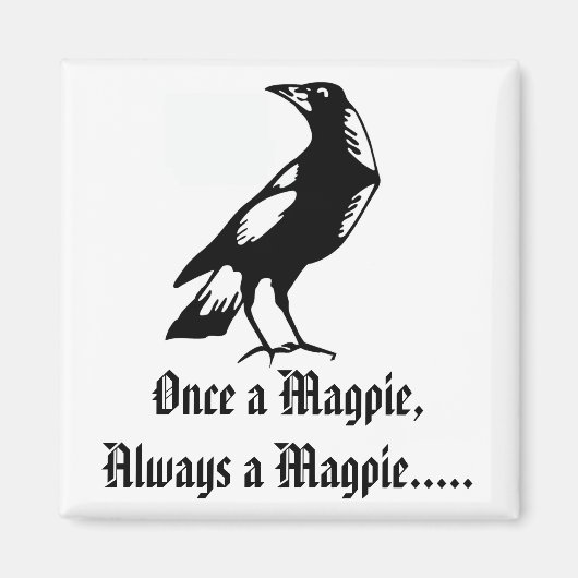 Magpies Magneet (Voorkant)