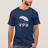 Maguro Sushi (Tuna) Japanse tekens T-shirt (Voorkant)