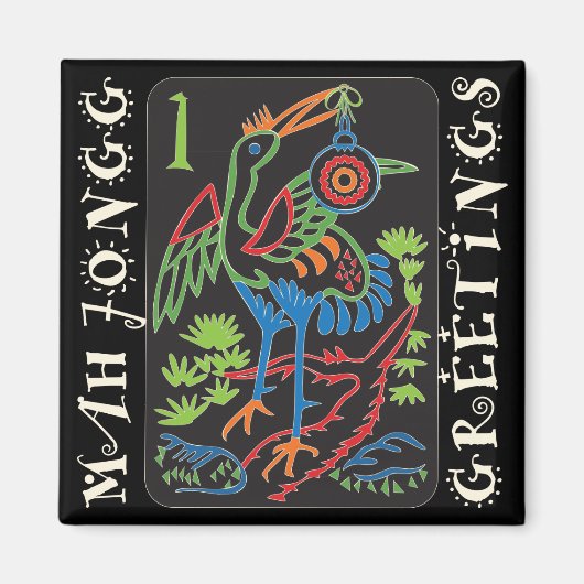 Mah Jong Bird Groeten Magneet (Voorkant)
