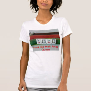 Mah-Jongg Nana T-shirt