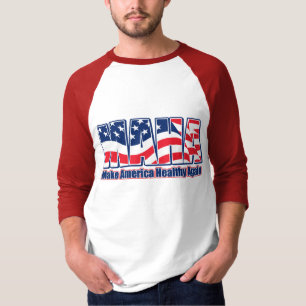 MAHA, maak Amerika weer gezond T-shirt