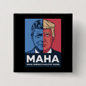 MAHA Maak Amerika weer gezond Trump 2024 Vierkante Button 5,1 Cm (Voorkant)
