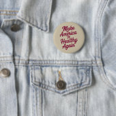 MAHA Make America Healthy Again Patriottisch Ronde Button 5,7 Cm (In situ)