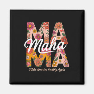 Maha Mama Floral Retro maakt Amerika weer gezond Magneet