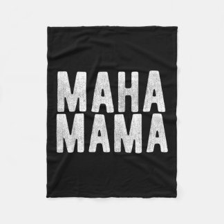 Maha Mama Trump maakt Amerika weer gezond Fleece Deken