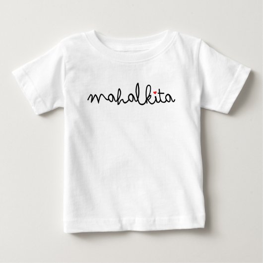 Mahal Kita in Black Lettering Baby T-Shirt (Voorkant)