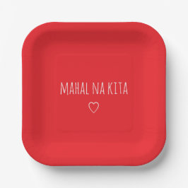 Mahal Na Kita Ik hou van jou Filipijnse Valentijns Papieren Bordje